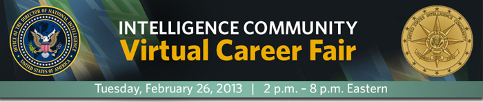 2013 Intelligence Community (IC) Virtual Career Fair